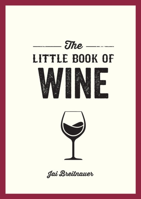 Little Book Of Wine By Breitnauer, Jai
