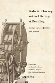 Gabriel Harvey And The History Of Readin By Author Stated, No