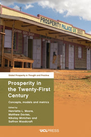 Prosperity In The Twenty-first Century
