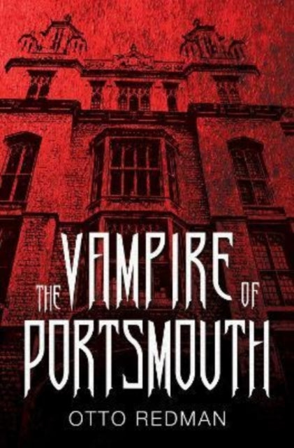Vampire Of Portsmouth