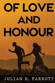 Of Love & Honour