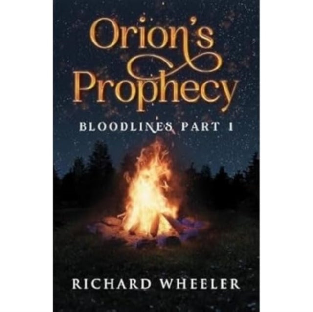 Orions Prophecy Bloodlines Part 1