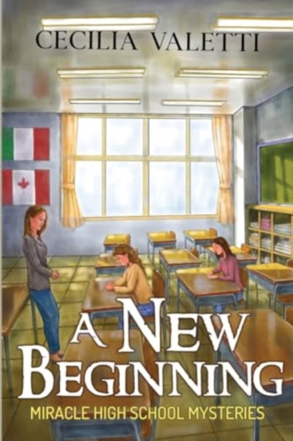 A New Beginning: Miracle High School Mys