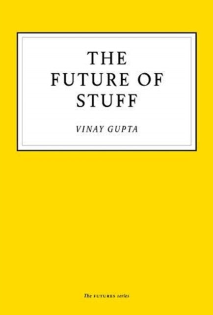 Future Of Stuff