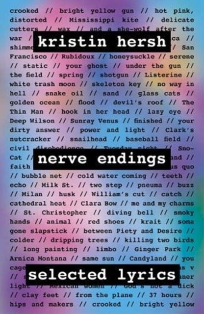 Nerve Endings Selected Lyrics