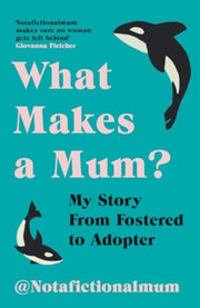 What Makes A Mum