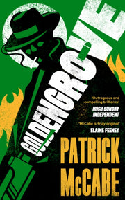 Goldengrove By Mccabe, Patrick