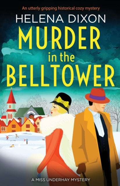 Murder In The Belltower: An Utterly Grip
