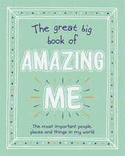 Great Big Book Of Amazing Me