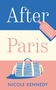 After Paris By Kennedy, Nicole