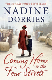 Coming Home To The Four Streets By Dorries, Nadine