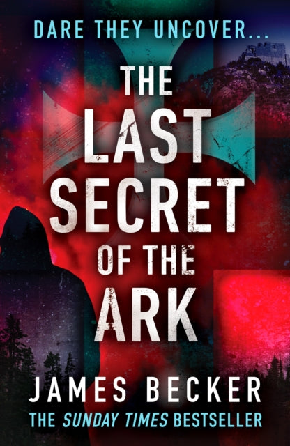 Last Secret Of The Ark By Becker James