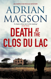 Death At The Clos Du Lac