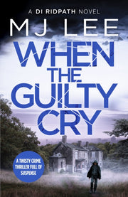 When The Guilty Cry