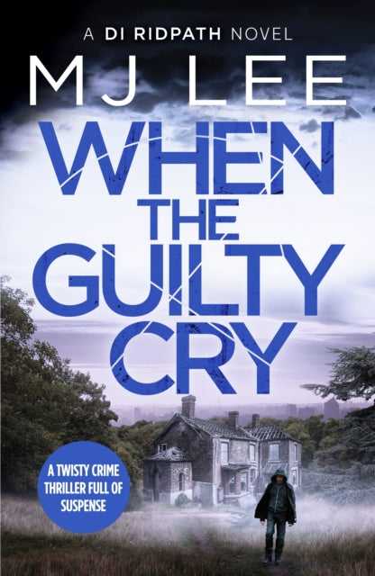When The Guilty Cry