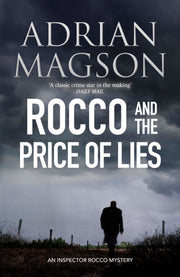 Rocco & The Price Of Lies By Magson, Adrian