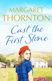 Cast The First Stone By Thornton, Margaret