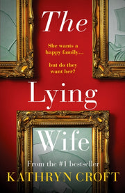 Lying Wife