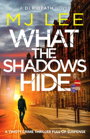 What The Shadows Hide