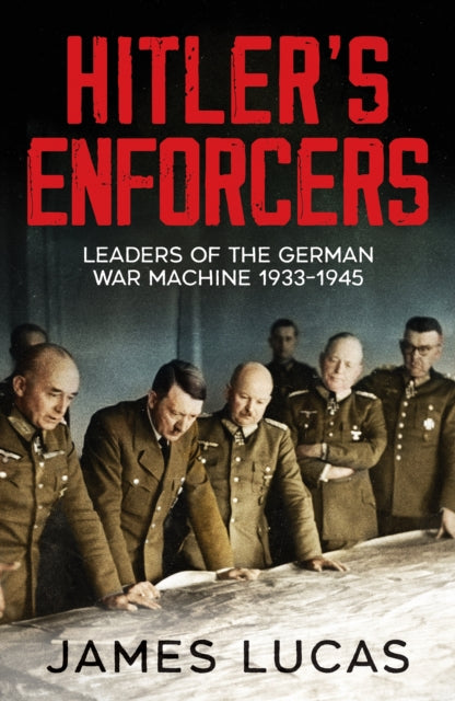Hitlers Enforcers