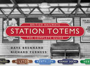 British Railway Station Totems The Compl