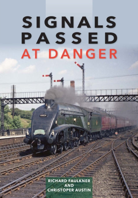 Signals Passed At Danger