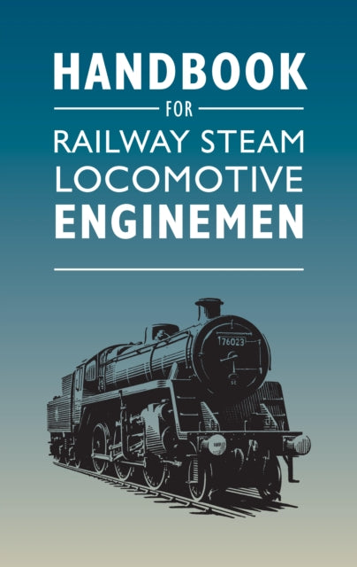 Handbook For Railway Steam Locomotive En By Unknown