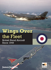 Wings Over The Fleet By Jackson, James