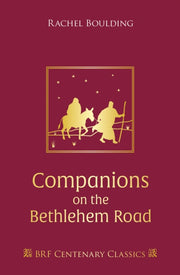 Companions On The Bethlehem Road