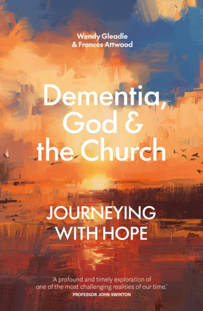 Dementia God & The Church By Gleadle, Wendy
