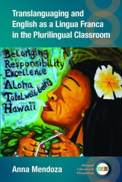 Translanguaging In The Plurilingual Engl