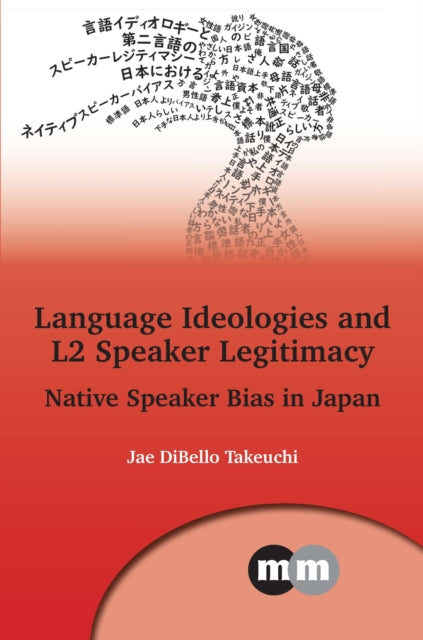 Language Ideologies And L2 Speaker Legi