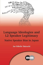 Language Ideologies & L2 Speaker Legitim