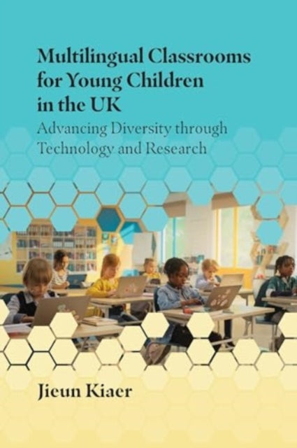 Multilingual Classrooms/young Children