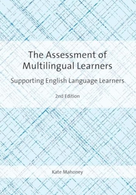 Assessment Of Multilingual Learners