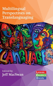 Multilingual Perspectives On Translangu