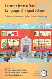 Lessons From A Dual Language Bilingual S