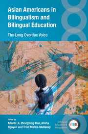 Asian Americans In Bilingualism And Bil
