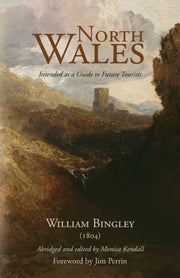 North Wales - Intended As A Guide To Fut By Kendall, Monica