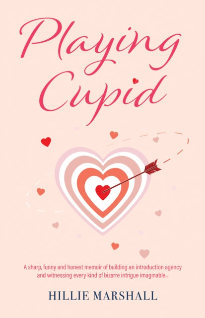 Playing Cupid By Marshall, Hillie