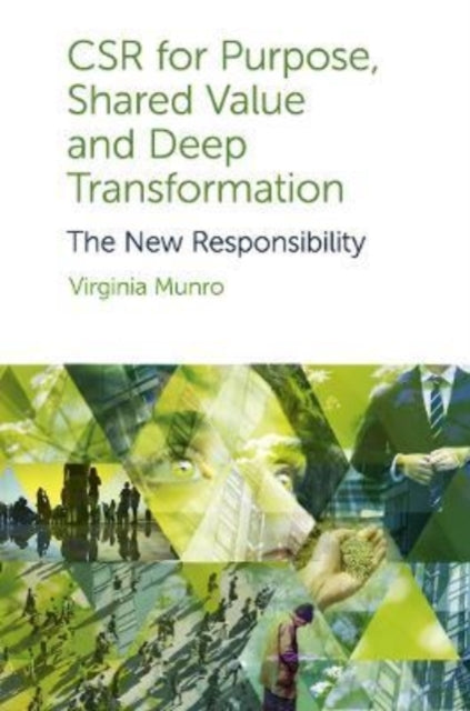 Csr For Purpose Shared Value & Deep Tran