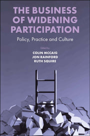 Business Of Widening Participation By Mccaig, Colin
