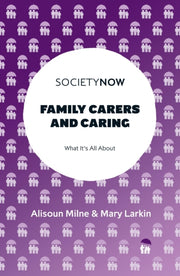 Family Carers & Caring