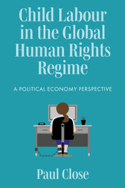 Child Labour In The Global Human Rights
