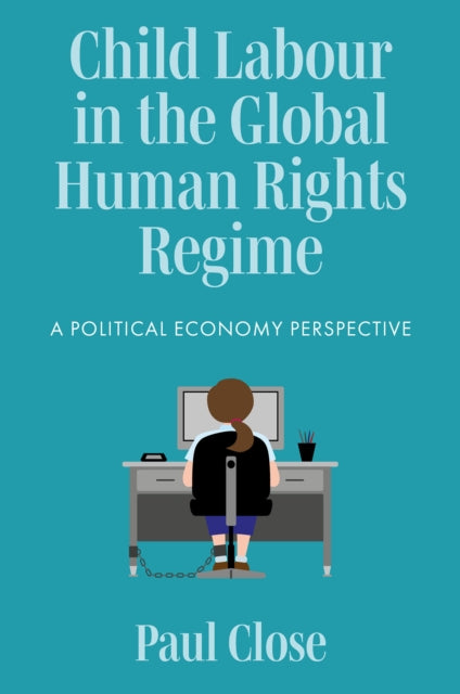 Child Labour In The Global Human Rights