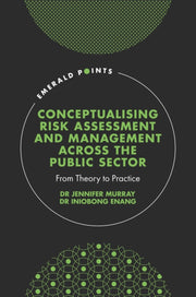 Conceptualizing Risk Assessment & Manage