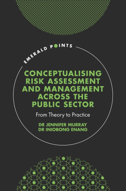 Conceptualizing Risk Assessment & Manage