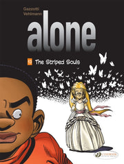 Alone Vol 13 The Striped Souls