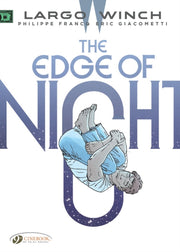 Largo Winch Vol 19 The Edge Of Night By Francq, Philippe