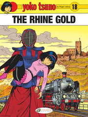 Yoko Tsuno Vol 18 The Rhine Gold By Leloup, Roger